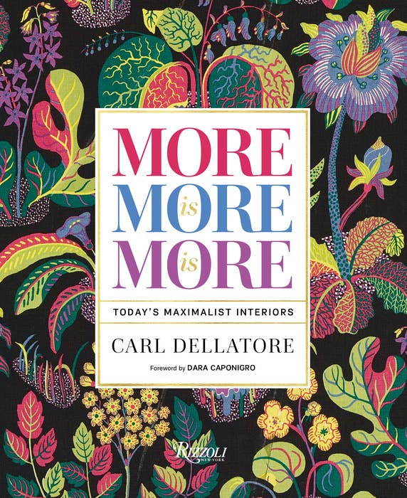 Cover of the book "More Is More Is More" by Penguin Random House LLC, featuring colorful abstract artwork.
