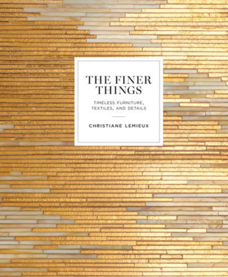 Cover of "The Finer Things" book by Penguin Random House LLC, featuring elegant typography and a sophisticated design.