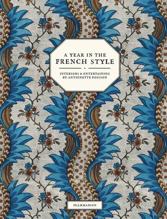 Cover of "A Year in the French Style" book by Penguin Random House LLC, featuring elegant French-inspired design.